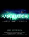 Image for Sasquatch: Legend Meets Science