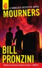 Image for Mourners: A Nameless Detective Novel