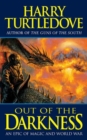 Image for Out of the Darkness: An Epic of Magic and World War