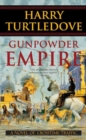 Image for Gunpowder Empire: A Novel of Crosstime Traffic