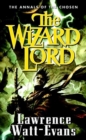 Image for Wizard Lord: Volume One of the Annals of the Chosen