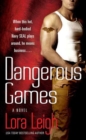 Image for Dangerous Games: A Novel
