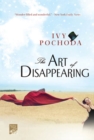 Image for Art of Disappearing: A Novel