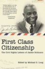 Image for First Class Citizenship: The Civil Rights Letters of Jackie Robinson
