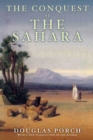 Image for The Conquest of the Sahara
