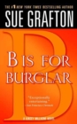 Image for &quot;B&quot; is for Burglar: A Kinsey Millhone Mystery