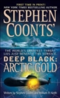 Image for Stephen Coonts&#39; Deep Black: Arctic Gold
