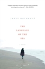 Image for Language of the Sea: A Novel