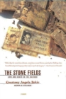 Image for The Stone Fields: Love and Death in the Balkans.