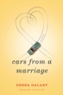 Image for Cars from a Marriage: A Novel