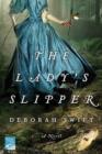 Image for Lady&#39;s Slipper: A Novel