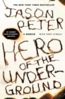 Image for Hero of the underground: a memoir