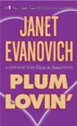 Image for Plum Lovin&#39;: A Stephanie Plum Between the Numbers Novel