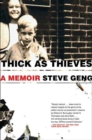 Image for Thick As Thieves: A Brother, a Sister--a True Story of Two Turbulent Lives