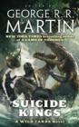 Image for Suicide kings: a wild cards mosaic novel