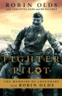 Image for Fighter Pilot: The Memoirs of Legendary Ace Robin Olds