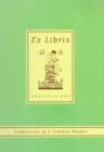 Image for Ex Libris: Confessions of a Common Reader.