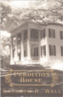 Image for Perdition House: A Bay Tanner Mystery