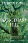 Image for Sanctuary Hill: A Bay Tanner Mystery