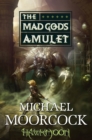 Image for Hawkmoon: The Mad God&#39;s Amulet