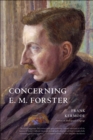 Image for Concerning E. M. Forster