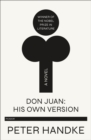 Image for Don Juan: his own version