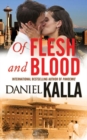 Image for Of Flesh and Blood