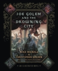 Image for Joe Golem and the Drowning City: An Illustrated Novel
