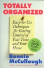 Image for Totally organized, the Bonnie McCullough way