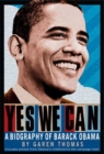 Image for Yes we can: a biography of President Barack Obama