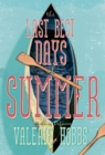 Image for The last best days of summer