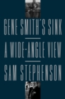 Image for Gene Smith&#39;s sink: a wide-angle view