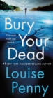 Image for Bury Your Dead: A Chief Inspector Gamache Novel