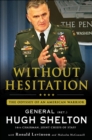 Image for Without Hesitation: The Odyssey of an American Warrior