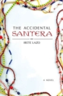 Image for Accidental Santera: A Novel
