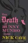 Image for Death of Bunny Munro: A Novel