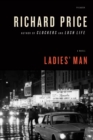 Image for Ladies&#39; Man: A Novel