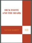 Image for Dick Foote and the Shark