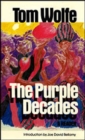 Image for The purple decades: a reader
