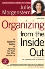 Image for Organizing from the Inside Out, second edition: The Foolproof System For Organizing Your Home, Your Office and Your Life