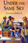 Image for Under the Same Sky.