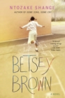 Image for Betsey Brown: a novel
