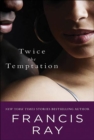 Image for Twice the temptation: [stories]