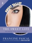 Image for Sweet Life #4: An E-Serial: Secrets and Seductions