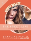 Image for Sweet Life #5: An E-Serial: Cutting the Ties