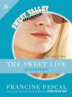 Image for Sweet Life #6: An E-Serial: Bittersweet
