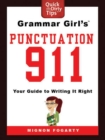 Image for Grammar Girl&#39;s Punctuation 911: Your Guide to Writing it Right