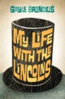 Image for My Life with the Lincolns