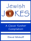 Image for Jewish Jokes: A Clever Kosher Compilation: A Clever Kosher Compilation