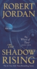 Image for Shadow Rising: Book Four of &#39;The Wheel of Time&#39;